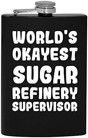 Dünyanın En İyi Şeker Rafinerisi Süpervizörü - 8oz Hip Alkollü İçki Şişesi